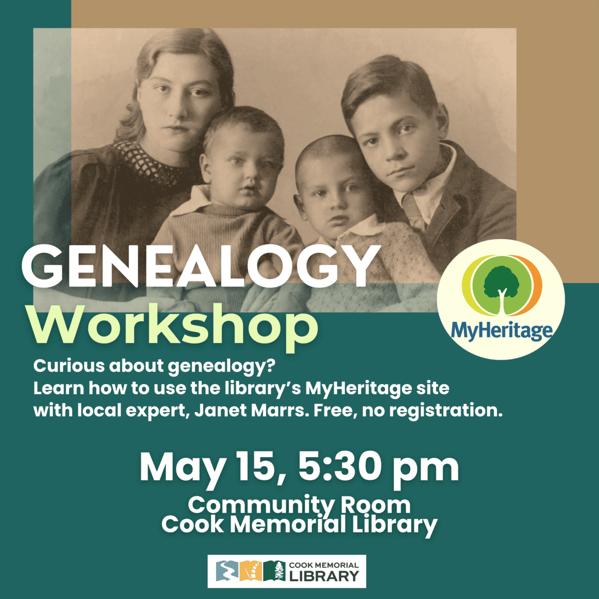 A vintage family photo promotes a genealogy workshop at Cook Memorial Library, May 15, 5:30 pm, featuring expert Janet Marrs. Hosted in the Community Room, no registration required.