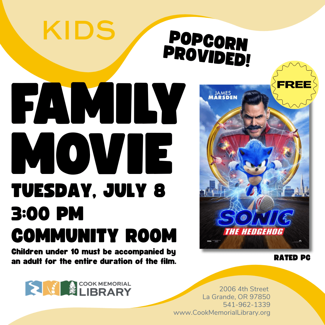 Join us in the Community Room for popcorn and a family movie!
Sonic the Hedgehog rated PG.