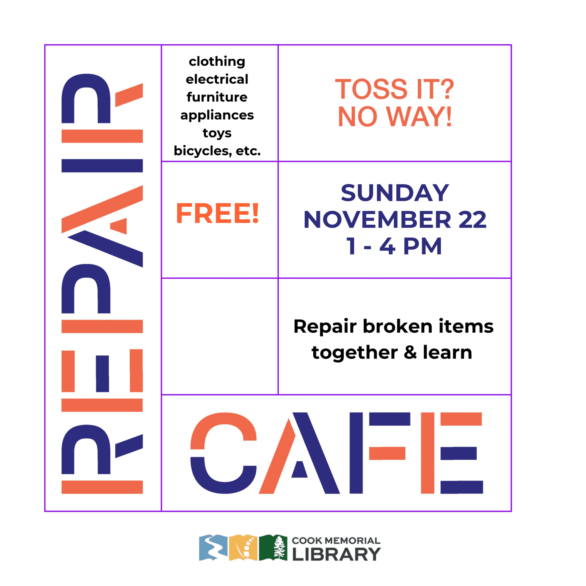 Event flyer for a Repair Cafe at Cook Memorial Library on Sunday, November 22, from 1 to 4 PM, offering free help repairing items like clothing, furniture, and appliances.